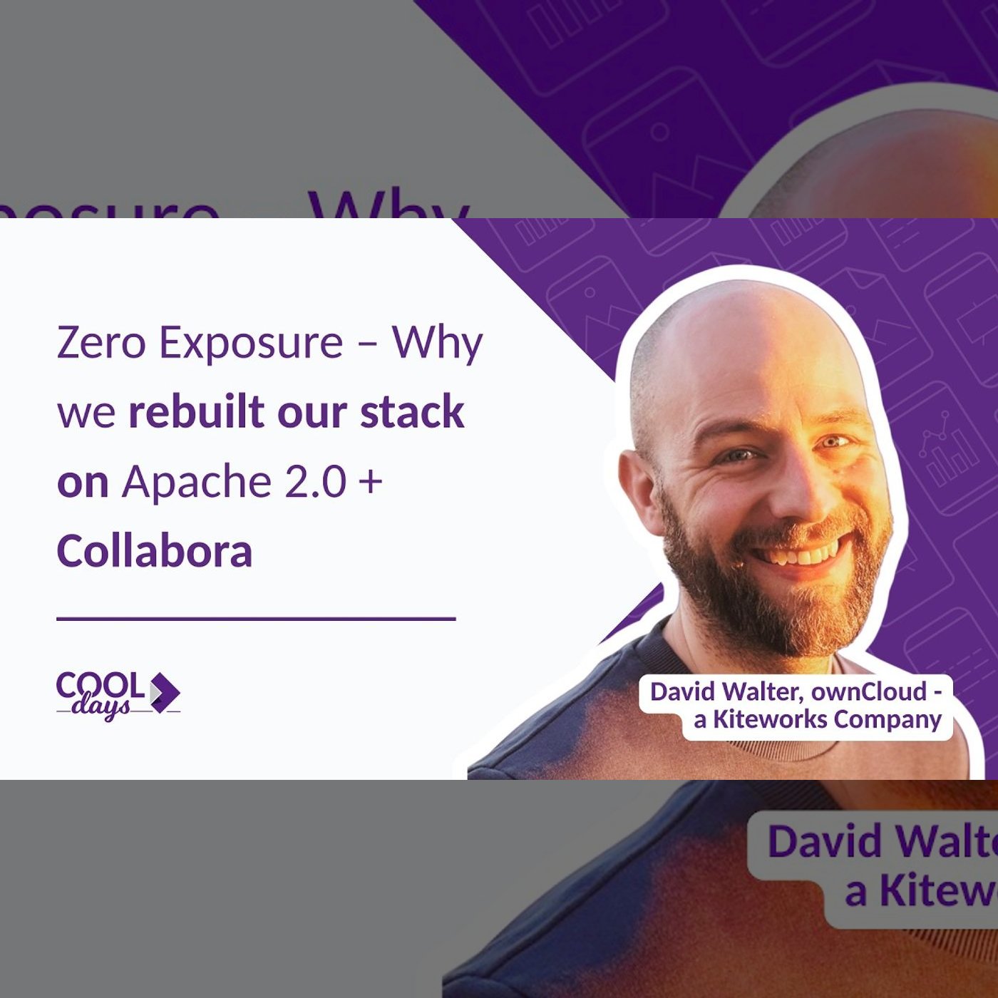 Zero Exposure: Why we rebuilt our stack on Apache 2.0 + Collabora - David Walter, ownCloud/Kiteworks episode artwork